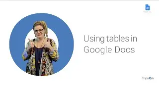 Using tables in Google Docs