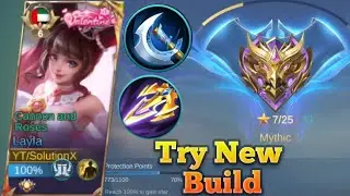 Mythic 7 | Hard Gameplay Layla Try New Build | SolutionX
