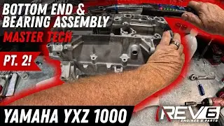 YXZ 1000R Engine Build (Part 2) | Bottom-End & Bearing Assembly POV