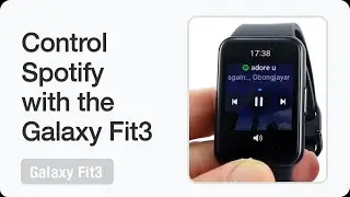 Can you control Spotify on the Galaxy Fit3?