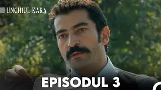 Unchiul Kara Episodul 3 | Subtitrare în limba română