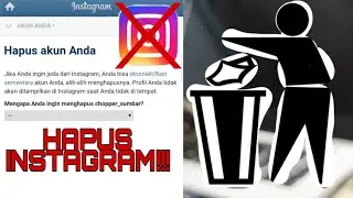Cara Menghapus Akun Instagram Secara Permanen dan Sementara