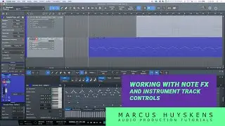 Performing THROUGH Note Fx & Track Controls in PreSonus Studio One