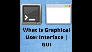 GUI | what is GUI | Graphical User Interface. 