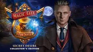 Magic City Detective: Secret Desire Collector's Edition
