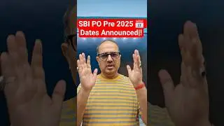 SBI PO Pre 2025 | 📅 Exam Dates Announced! 