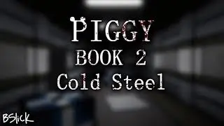 Official Piggy: Book 2 Soundtrack | Chapter 11 