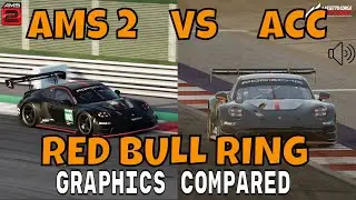 AMS2 VS ACC /Maxed Out Graphics Comparison at Red Bull Ring