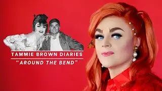 Around the Bend I Tammie Brown Diaries