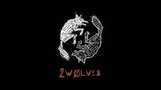 BowDizz x Pelly- 2 Wolves