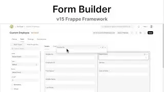 Form Builder | Frappe Framework Version 15