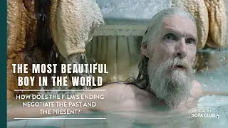 THE MOST BEAUTIFUL BOY IN THE WORLD 02: Reading the Ending