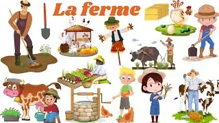 Apprendre le vocabulaire de la ferme.