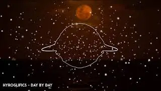 Hyroglifics - Day By Day