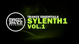 Trance Essentials Sylenth1 Vol. 1 [SoundBank]