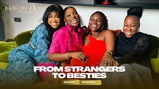 MATCH MADE by TOMIKE - S1E2 - FROM STRANGERS TO BESTIES? #BFF EDITION