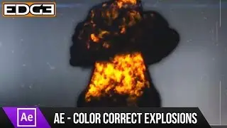 After Effects Tutorial   Color Correcting CG Explosions