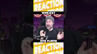 OTIS FLIRTS WITH LASH LEGEND!!! WWE NXT Reaction