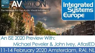 Previewing ISE 2020 With AtlasIED