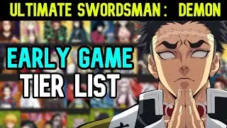 Ultimate Swordsman Demon - Tier List & Gameplay