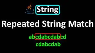 LeetCode - 686. Repeated String Match | String | Java