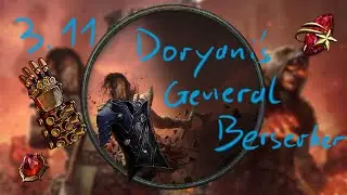 Path of Exile [3.11] Doryani's Fist General's Cry Berserker! Shocking Fun!