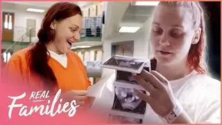 Nurture Exclusive: Pregnant Addicts and Prison Love Affairs |Real Families