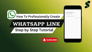 How to Create WhatsApp Link to Share for Business or Personal Use