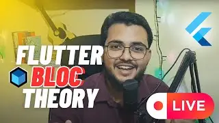 Flutter BloC Theory only || explained in detail