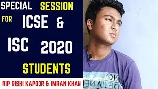 Special session for ICSE & ISC 2020  | rip rishi kapoor