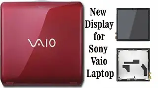 New Display for Sony Vaio Laptop