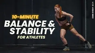 10 Min. Balancing + Stability For Runners & Athletes | Perform Better & Injury-Free (No Equipment)