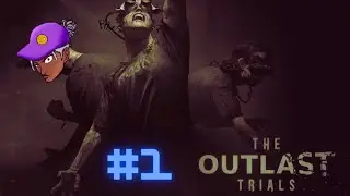 Noobs Trying to SURVIVE [The Outlast Trials]