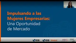 Webinar: Impulsando a las Mujeres Empresarias: Una Oportunidad de Mercado