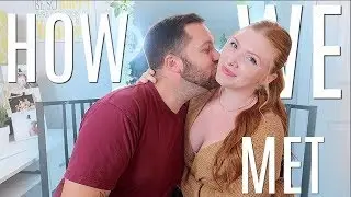 STORYTIME  - the TRUE story of how I met my husband ONLINE & our first date