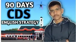 CDS_90_DAYS EFFECTIVE STRATEGY||2022 #cds_exam_preparation ||#CDS ENGLISH||LECTURRETE TOPIC FOR SSB