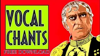 Vocal Chants | Latest Sample Pack  | Free Download 2021