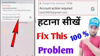how to remove account action required | google play services account action required android