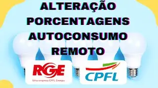 Alteração de Porcentagens das Beneficiárias do Autoconsumo Remoto RGE CPFL