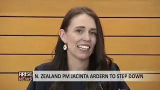 Business Segment: New Zealand  Prime Minister Jacinta Ardern to Step Down
