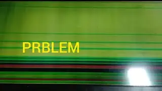 32 INCH LED TV LINING PROBLEM SOLVED