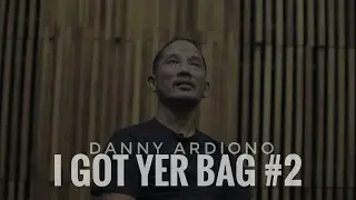 I Got Yer Bag #2 