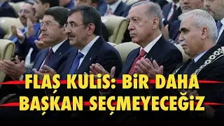 İKİ FLAŞ KULİS: BİR DAHA BAŞKAN SEÇMEYECEĞİZ.. ERKEN SEÇİM İÇİN NİHAİ TARİHİ AÇIKLADI..