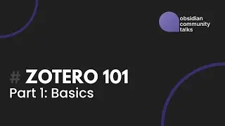 Zotero 101 - Part 1: basics