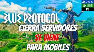 ASI SERÁ LA VERSION MOBILE | BLUE PROTOCOL