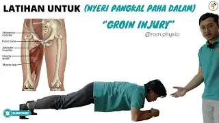 Cara Mengatasi “NYERI PANGKAL PAHA BAGIAN DALAM” (Groin Injury) #romfis