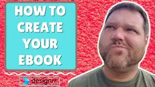 How to Create an Ebook using Designer(Designrr)