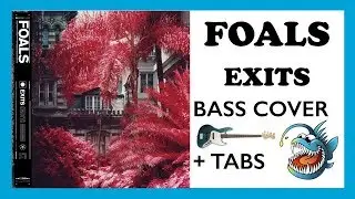 FOALS - EXITS (HD BASS COVER + TABS)