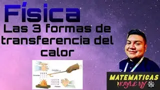 ¿ Como se transfiere el calor ?