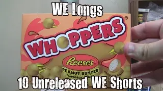 WE Longs - Episode 1 (10 Unreleased WE Shorts)